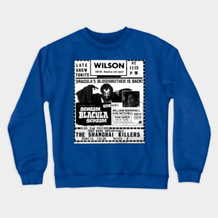 Late Show Dracula's Bloodbrother Blacula Crewneck Sweatshirt